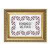 Feminist As F*Ck Cross Stitch Kit