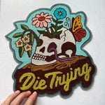 Die Trying Backpatch