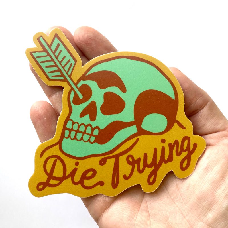 Die Trying Sticker - Mint & Rust