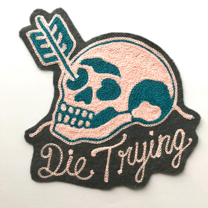 Die Trying Skull Chainstitch Patch