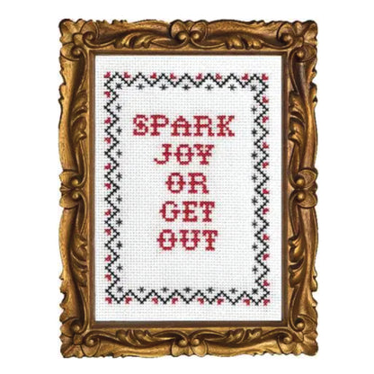 Spark Joy or Get Out Cross Stitch Kit